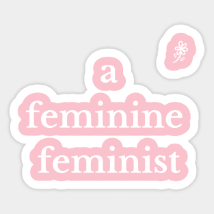 a feminine feminist Sticker